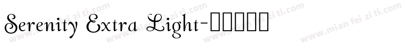 Serenity Extra Light字体转换